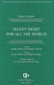 Silent Night for All the World (SATB)