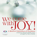 We Come with Joy (Preview CD)