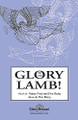 Glory to the Lamb! - SATB