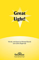 Great Light! - SATB