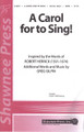 A Carol for to Sing! - SATB