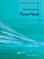 Three Noels (Full Orchestra w/opt. Choir)