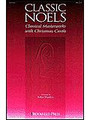 Classic Noels (SATB)