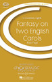 Fantasy on Two English Carols (CME Holiday Lights)