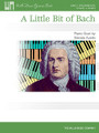 A Little Bit of Bach ( Early Intermediate)