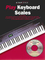 Step One: Play Keyboard Scales