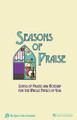 Seasons Of Praise: Resource Manual