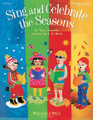 Sing And Celebrate The Seasons (Director's Manual)