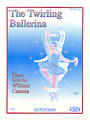 The Twirling Ballerina