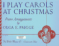 I Play Carols At Christmas