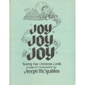 Joy, Joy, Joy: 24 Christmas Carols (Two Violins, Viola & Cello)