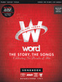 Word - The Story, The Songs