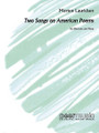 2 Songs on American Poems (Baritone & Piano)