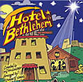 Hotel Bethlehem - Listening CD