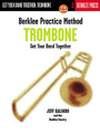 Berklee Practice Method: Trombone