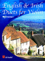 English & Irish Duets (Violin w/Opt. 2nd Part for Viola)