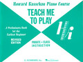 Teach Me To Play: Preliminary Beginner Book