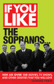 If You Like The Sopranos....