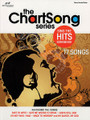 The ChartSong Series: Sing The Hits Songbook