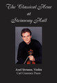 Axel Strauss (The Classical Hour at Steinway Hall)