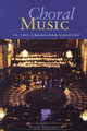 Choral Music In The Twentieth Century