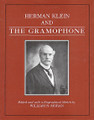 Herman Klein And The Gramophone