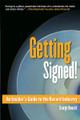 Getting Signed! (An Insider's Guide To The Record Industry)