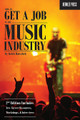 How To Get A Job In The Music Industry (2nd Edition)