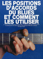 Les Positions D'Accords De Blues Et Comment Les Utiliser