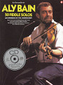 Aly Bain: 50 Fiddle Solos