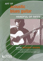 Art of Acoustic Blues Guitar: Handful of Riffs