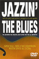 Jazzin' the Blues (2-CDs/DVD)