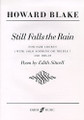 Howard Blake: Still Falls The Rain For SATB Chorus