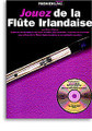 Jouez De La Flute Irlandaise