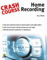 Crash Course: Home Recording