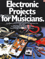 Electronic Projects For Musicians