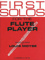 First Solos for the Flute Player