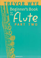 Beginner's Book for the Flute, Part Two