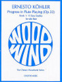 Kohler: Progress In Flute Playing Op. 33, Book 1