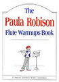 The Paula Robison Flute Warmups Book