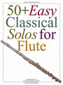 50+ Easy Classical Solos for Flute