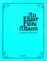 An Elgar Flute Album (Flute & Piano)