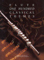 One Hundred Classical Themes (Flute)