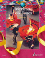 Mexican Folk Tunes (14 Dances for Flute Duet)