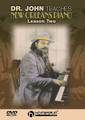Dr. John Teaches New Orleans Piano (DVD Two)