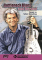 Bottleneck Blues and Beyond (DVD 1)