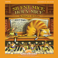 Silent Mice, Holy Mice (Listening CD)