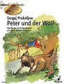 Peter Und Der Wolf, Op. 67