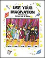 Use Your Imagination (Bk/Cassette)