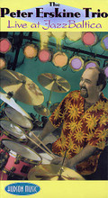 The Peter Erskine Trio - Live at Jazz Baltica. (VHS Video) ** By Peter Erskine Trio. Video. Published by Hudson Music.
Product,26158,Modern Drummer Super Pack Fest 2000/2003/2005/2008 Pack 11 DVDs"